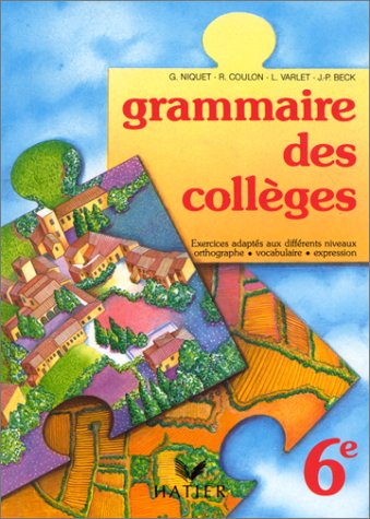 Grammaire des collèges, 6e