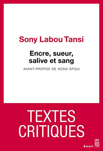 Encre, sueur, salive et sang