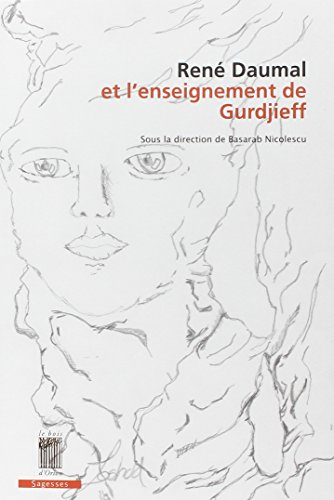 René Daumal et l'enseignement de Gurdjieff