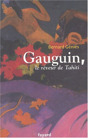 Gauguin, le rêveur de Tahiti