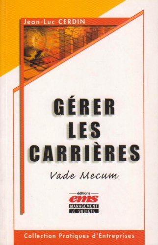 Gérer les carrières : vade-mecum