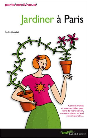 Jardiner à Paris