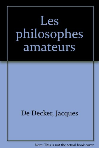 Les philosophes amateurs