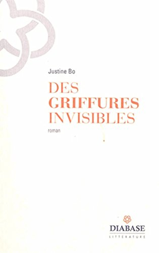 Des griffures invisibles
