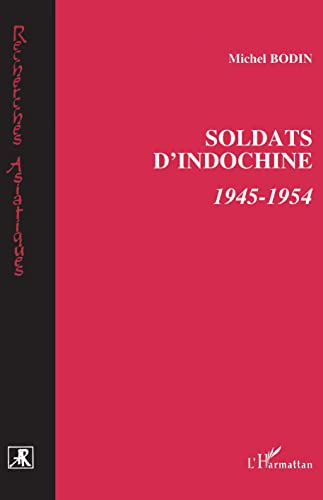 Soldats d'Indochine, 1945-1954