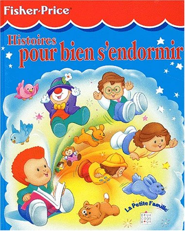 Histoires pour bien s'endormir n° 2