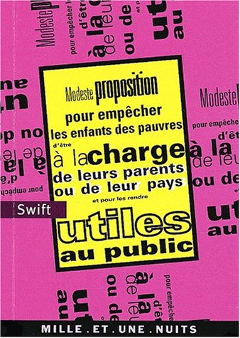 Modeste proposition pour empêcher les enfants pauvres d'être à la charge de leurs parents ou de leur
