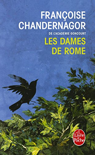 La reine oubliée. Vol. 2. Les dames de Rome