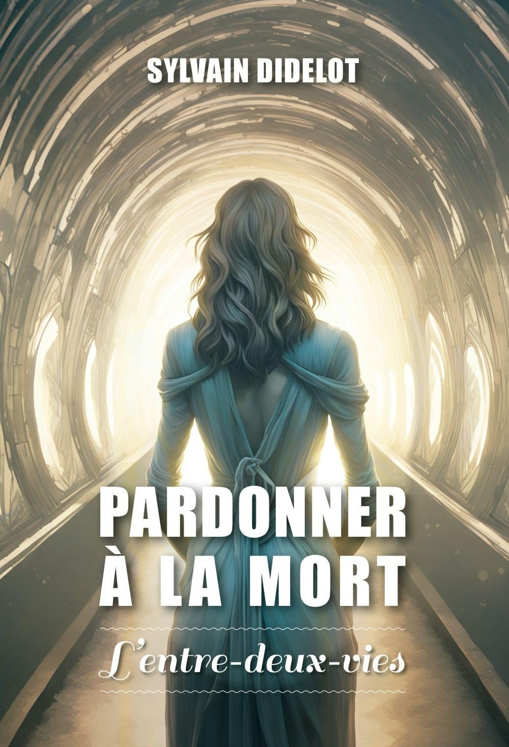 Pardonner à la mort : l'entre-deux-vies