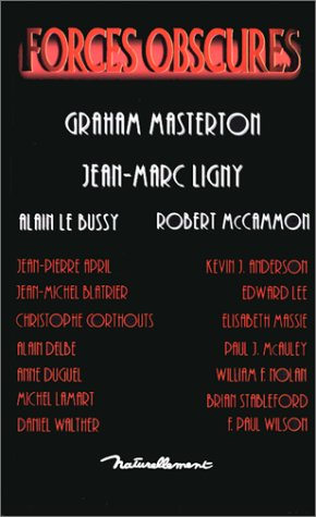 Forces obscures : 18 nouvelles. Vol. 1