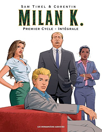 Milan K. : premier cycle : intégrale