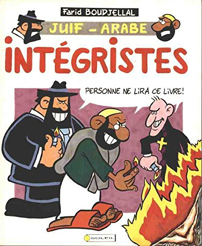 juif arabe tome 2 : integristes