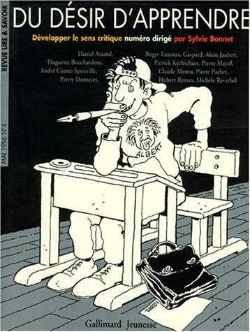 Lire et savoir, n° 4. Du désir d'apprendre : développer le sens critique