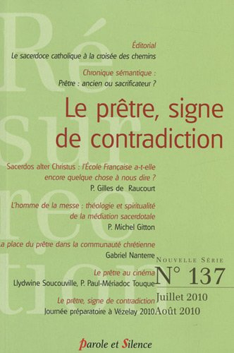 Résurrection, n° 137. Le prêtre, signe de contradiction