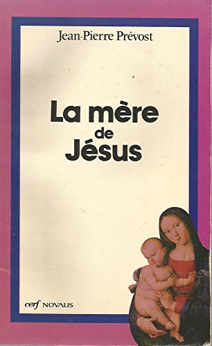 La Mère de Jésus