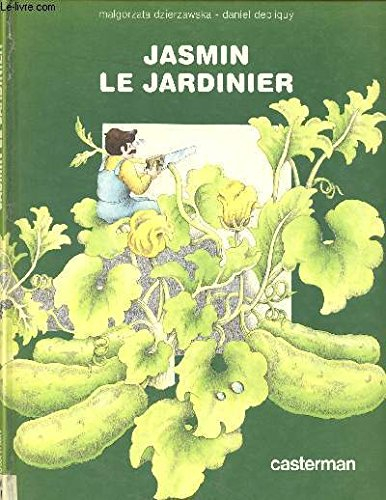 Jasmin le jardinier