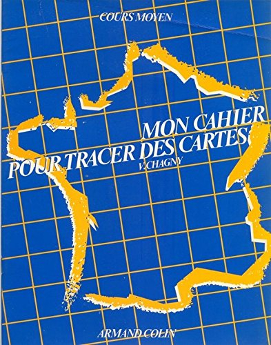 mon cahier pour tracer des cartes, cm1-cm2