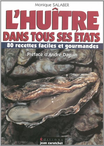 L'huître dans tous ses états