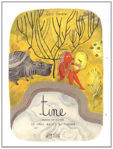 Tine ou Les idées noires au placard