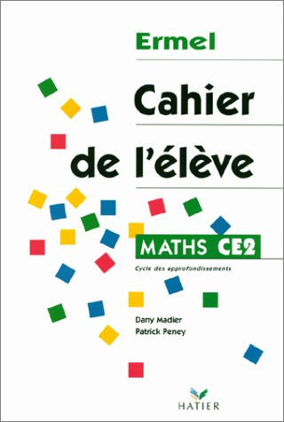 maths ce2 : cahier de l'élève