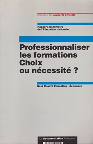 Professionnaliser les formations