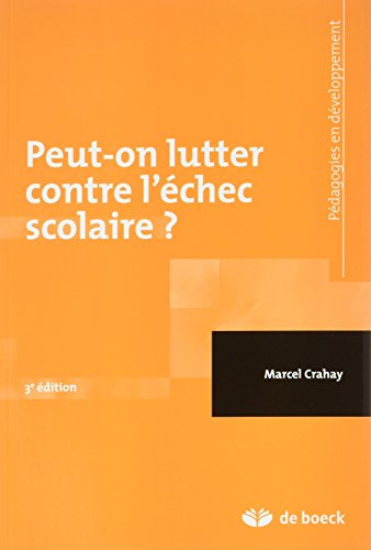 Peut-on lutter contre l'échec scolaire ?