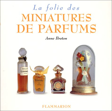 La folie des miniatures de parfums