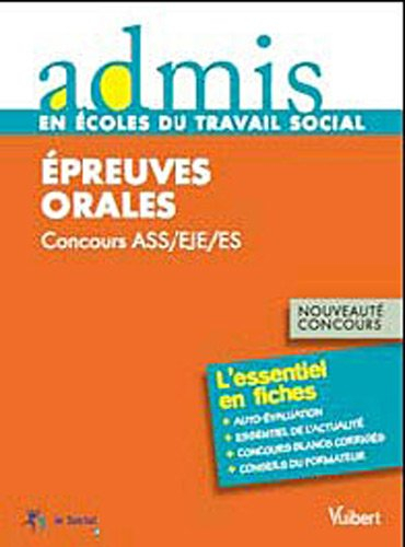 Concours ASS, ES, EJE : épreuves orales