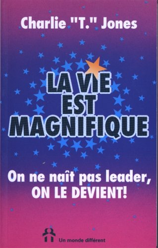 vie est magnifique (la)