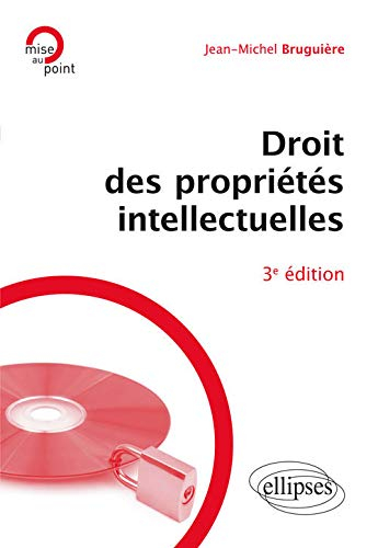 Droit des propriétés intellectuelles