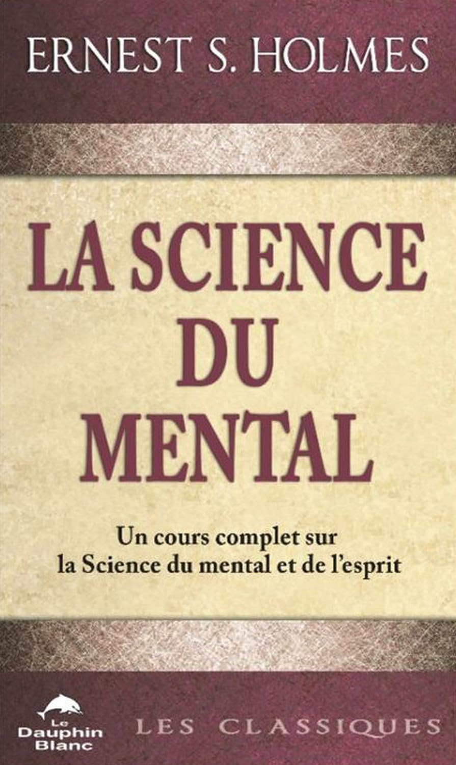 La Science du Mental