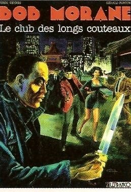 Bob Morane. Vol. 14. Le club des longs couteaux