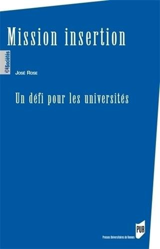 Mission insertion : un défi pour les universités
