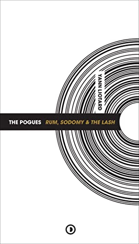 The Pogues : Rum, Sodomy & the Lash