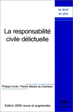 La responsabilité civile délictuelle