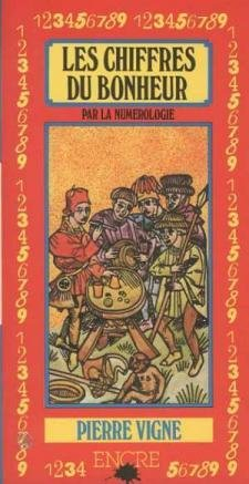 Les Chiffres du bonheur par la numérologie