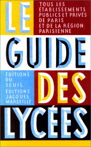 le guide des lycées