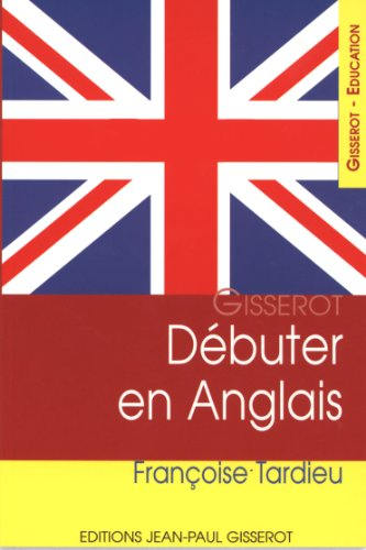 Débuter en anglais