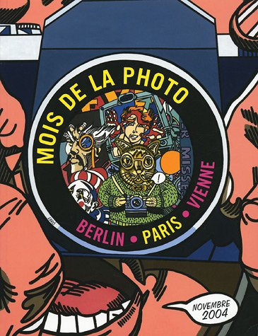 mois de la photo novembre 2004 : berlin , paris, vienne