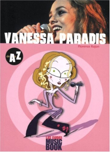 Vanessa Paradis de A à Z