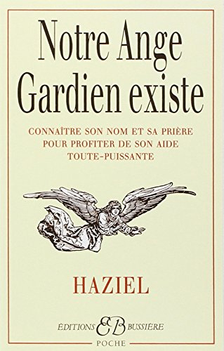Notre ange gardien existe : connaître son nom et sa prière pour bénéficier de son aide toute-puissan
