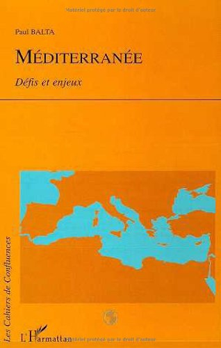 Méditerranée : défis et enjeux