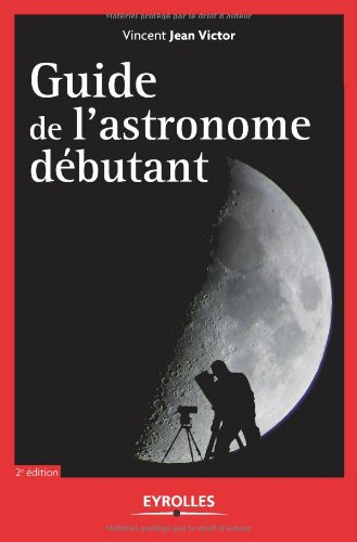 Guide de l'astronome débutant