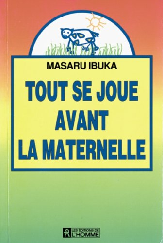 tout se joue avant la maternelle