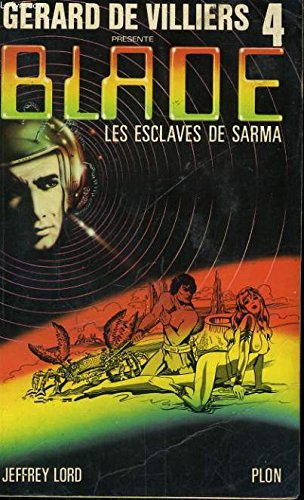 blade 4 : les esclaves de sarma