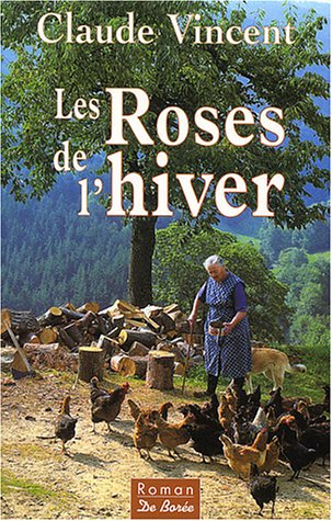 Les roses de l'hiver
