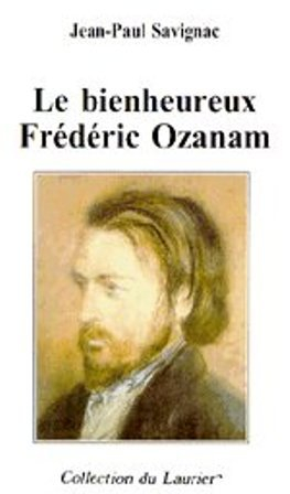 Le bienheureux Frédéric Ozanam