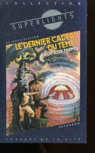 Le Dernier cadeau du temps