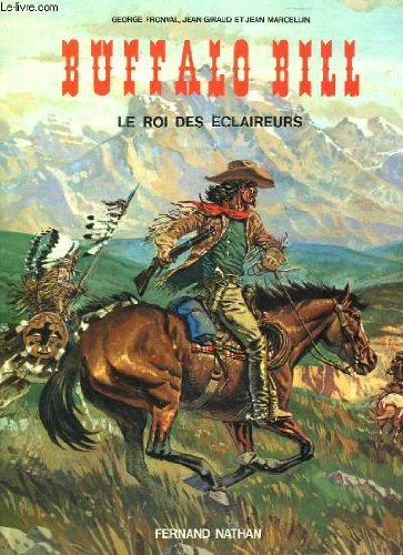 buffalo bill, le roi des eclaireurs