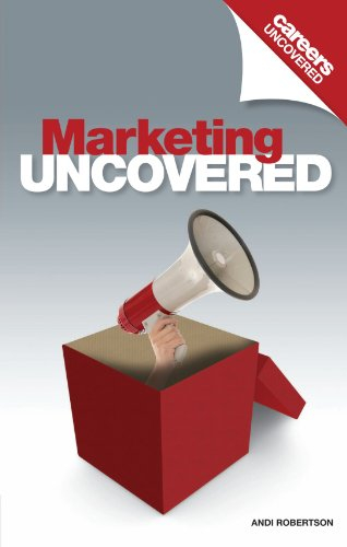 careers uncovered: marketing uncovered